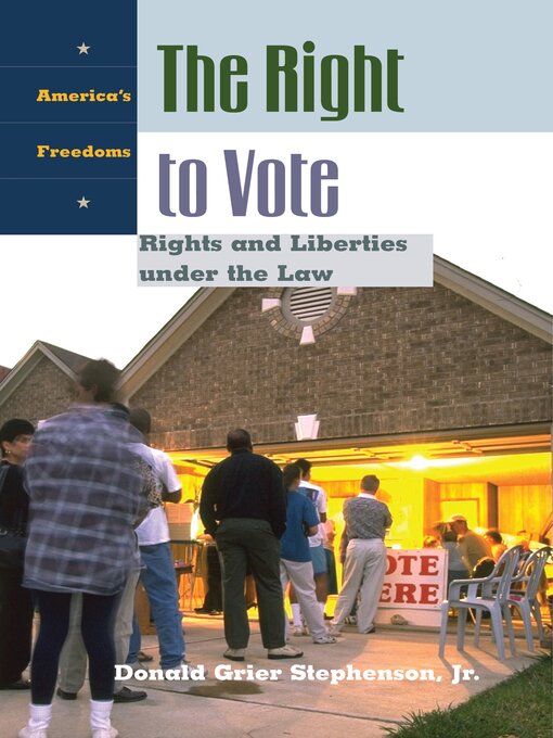 Title details for The Right to Vote by Donald Grier Stephenson - Available